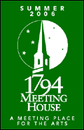 1794 Meetinghouse 2006 Aspire to the Arts series